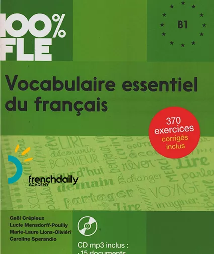Vocabulaire essentiel du français (B1)